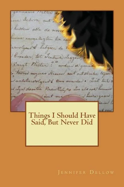 Things I should have said, but never did - Paperback