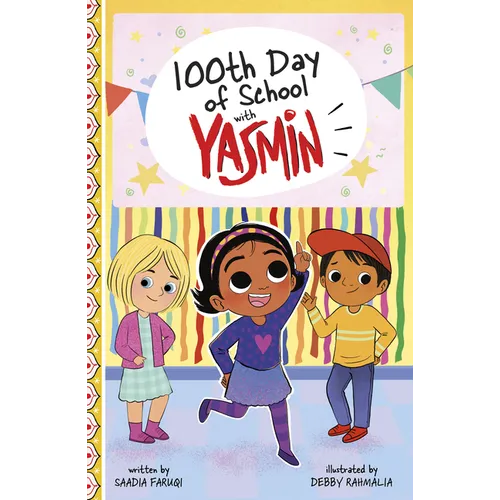 100th Day of School with Yasmin - Hardcover
