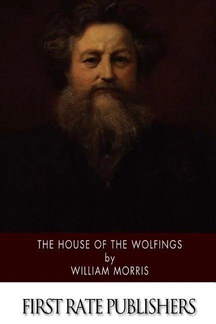 The House of the Wolfings - Paperback
