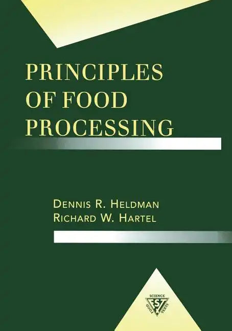 Principles of Food Processing - Paperback