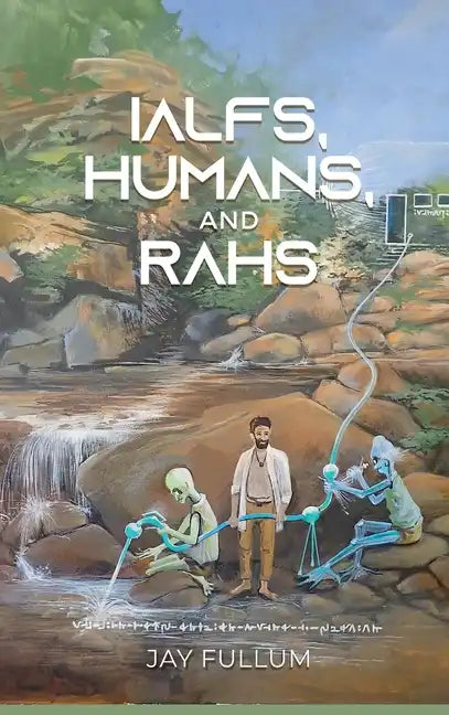 IALFs, Humans, and RAHs - Hardcover