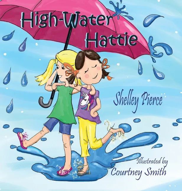 High-Water Hattie - Hardcover