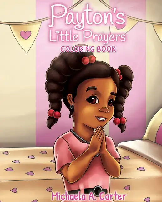 Payton's Little Prayers Coloring Book - Paperback