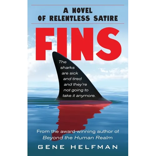 Fins: A Novel of Relentless Satire - Paperback