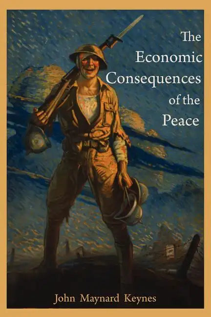 The Economic Consequences of the Peace - Paperback