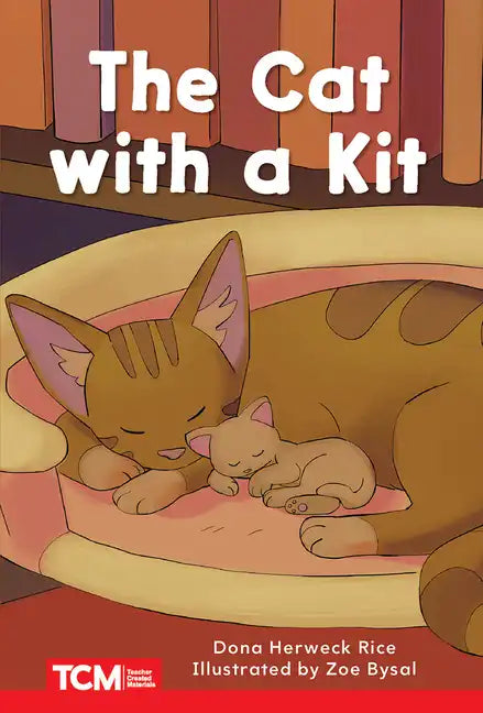 The Cat with a Kit: Prek/K: Book 19 - Paperback