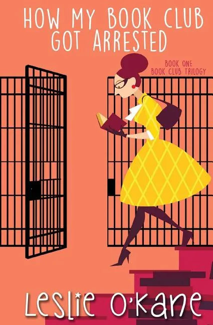 How My Book Club Got Arrested - Paperback