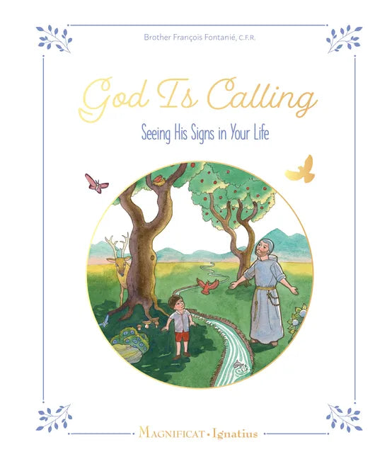 God Is Calling: Seeing His Signs in Your Life - Hardcover