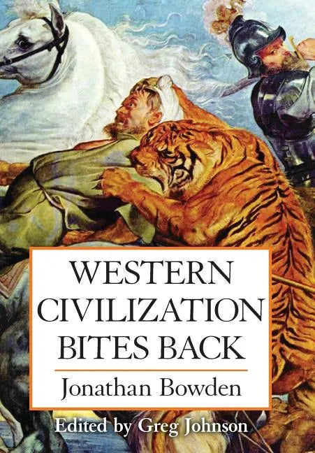 Western Civilization Bites Back - Hardcover