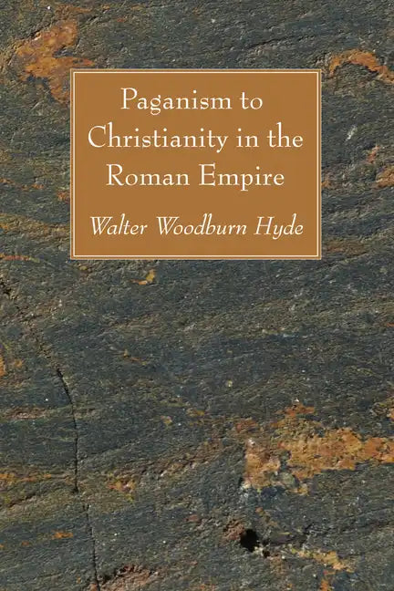 Paganism to Christianity in the Roman Empire - Paperback