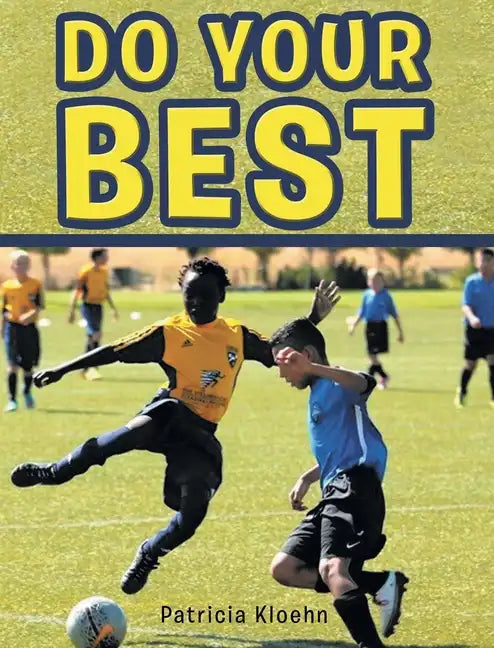 Do Your Best - Hardcover
