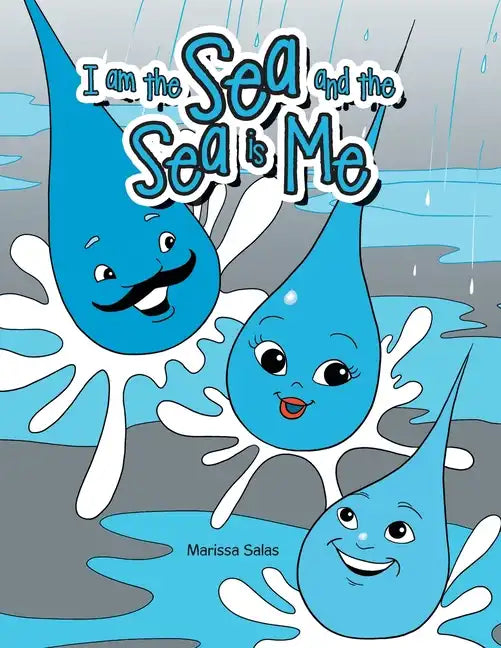 I Am the Sea and the Sea Is Me - Paperback