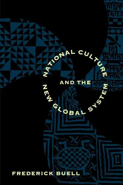 National Culture and the New Global System - Paperback