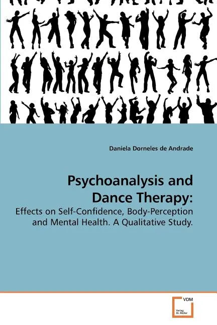 Psychoanalysis and Dance Therapy - Paperback