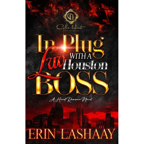 In Plug Luv With A Houston Boss: A Hood Romance Novel - Paperback