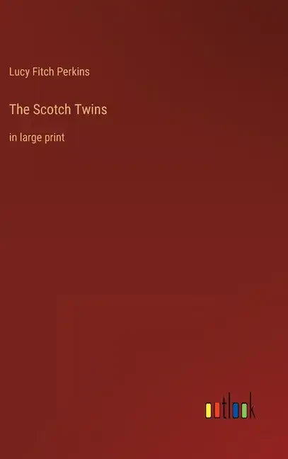 The Scotch Twins: in large print - Hardcover