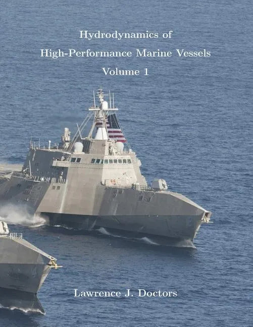 Hydrodynamics of High-Performance Marine Vessels - Paperback