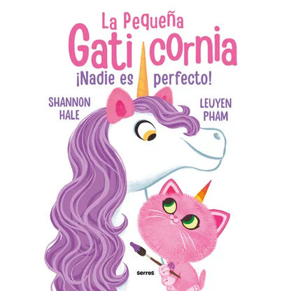 ¡Nadie Es Perfecto! / Pretty Perfect Kitty-Corn - Paperback