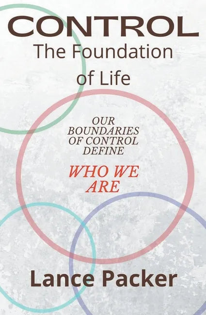 Control: The Foundation of Life - Paperback