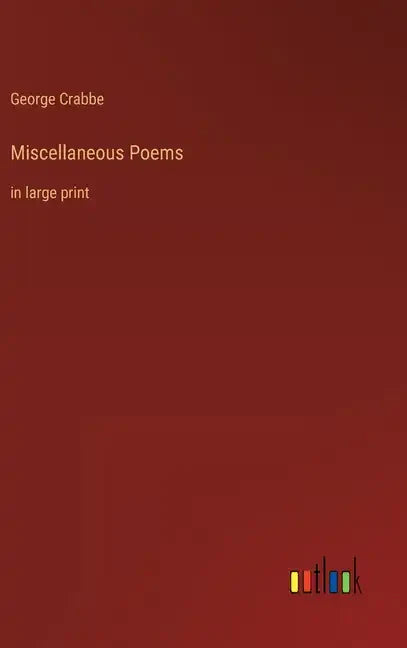 Miscellaneous Poems: in large print - Hardcover