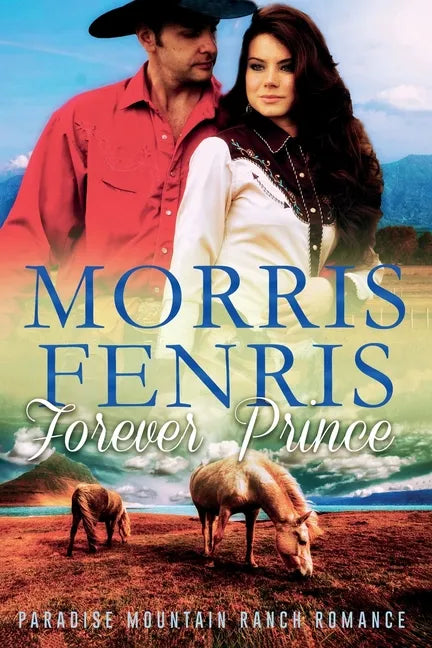 Forever Prince: New Christian Romance - Paperback