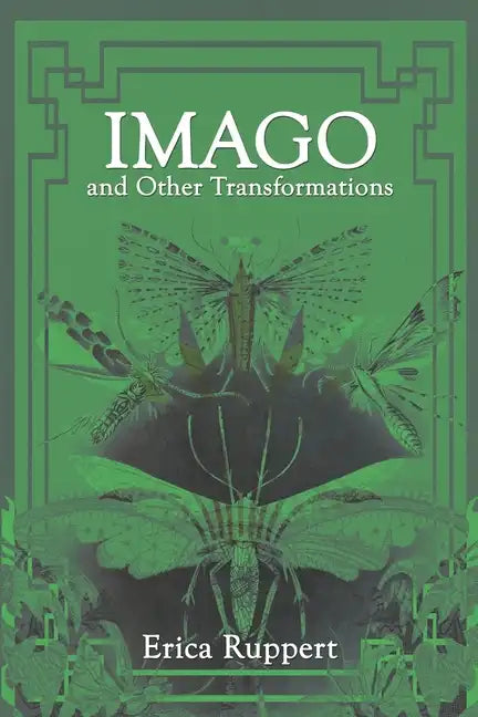 Imago and Other Transformations - Paperback