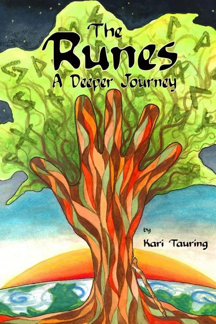 The Runes: A Deeper Journey - Paperback