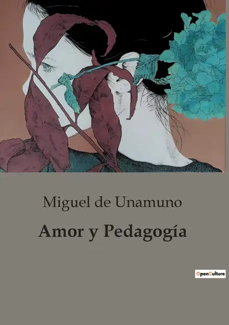 Amor y Pedagogía - Paperback