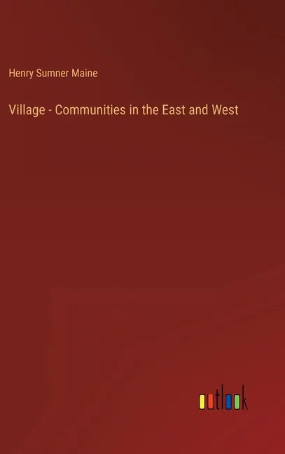 Village - Communities in the East and West - Hardcover