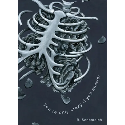 You're Only Crazy If You Answer - Paperback