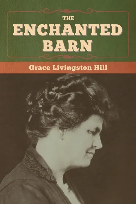 The Enchanted Barn - Paperback