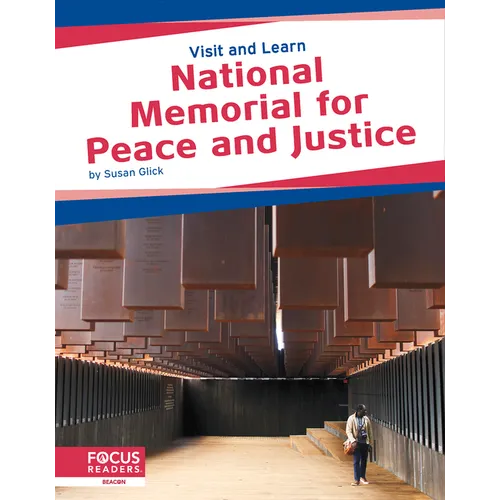 National Memorial for Peace and Justice - Library Binding