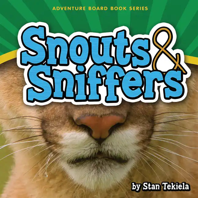 Snouts & Sniffers - Board Book