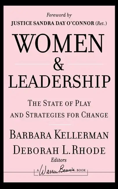 Women and Leadership: The State of Play and Strategies for Change - Hardcover