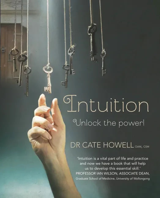 Intuition: Unlock the Power! - Paperback