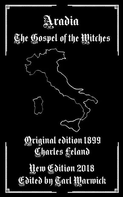 Aradia: The Gospel of the Witches - Paperback