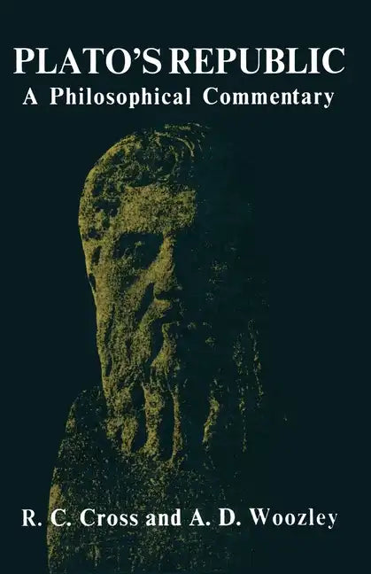 Plato's Republic: A Philosophical Commentary - Paperback