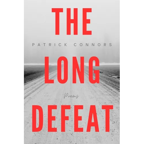 The Long Defeat: Poems - Paperback