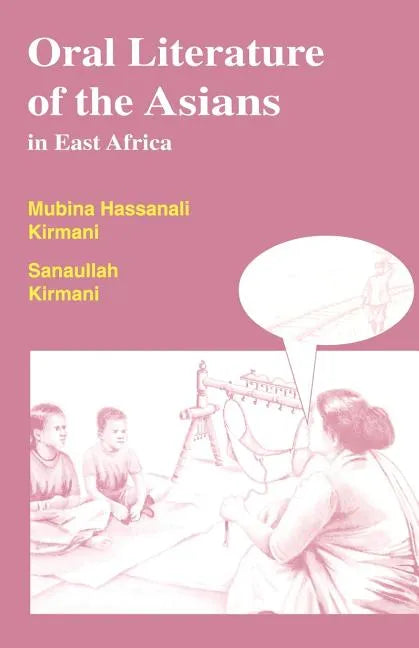 Oral Literature of the Asians in East Africa - Paperback