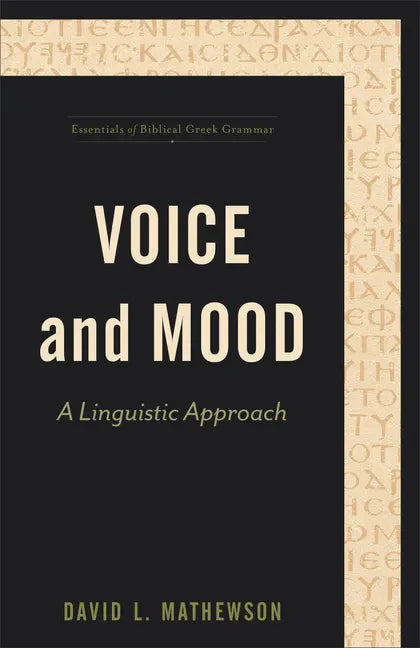 Voice and Mood - Hardcover