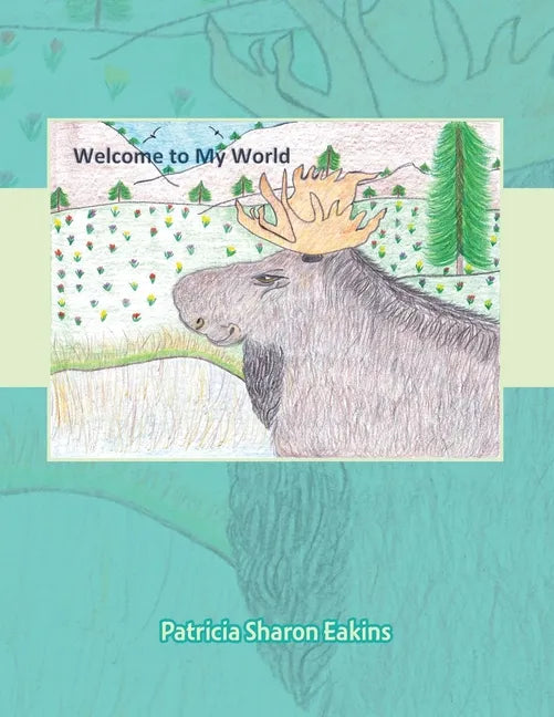 Welcome to My World - Paperback