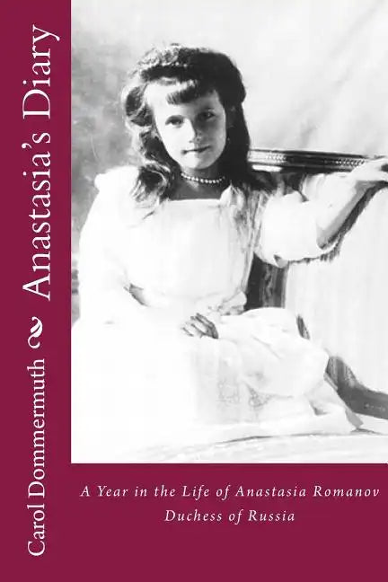 Anastasia's Diary - Paperback