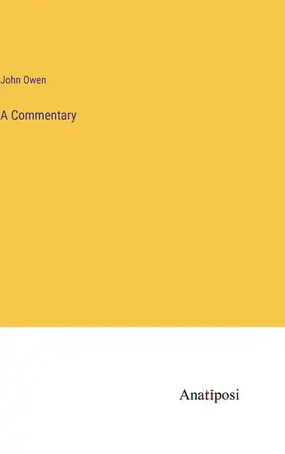 A Commentary - Hardcover