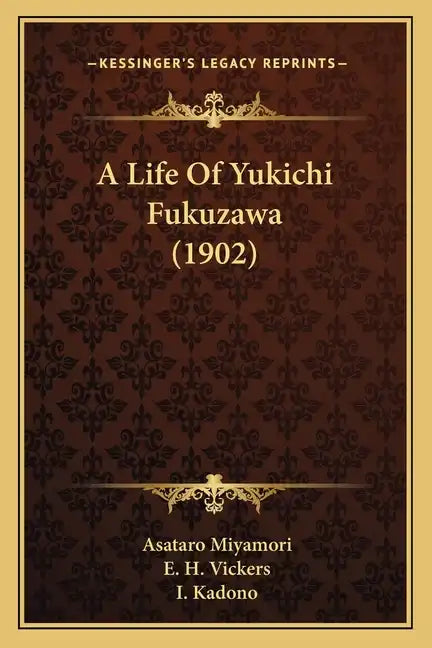 A Life Of Yukichi Fukuzawa (1902) - Paperback