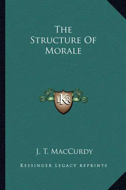 The Structure of Morale - Paperback