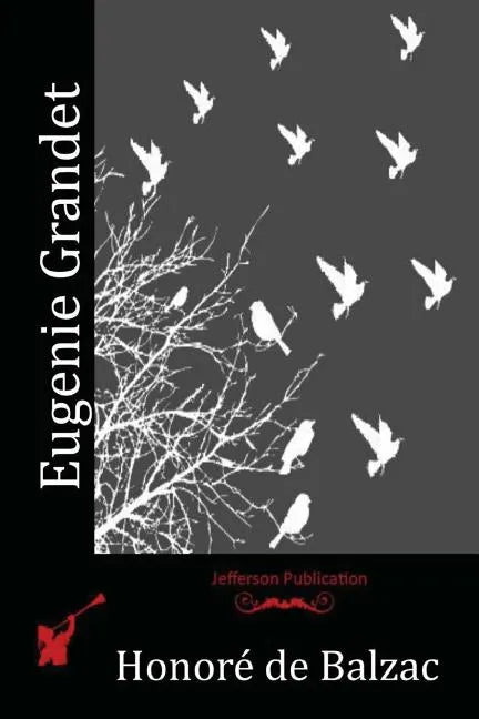 Eugenie Grandet - Paperback