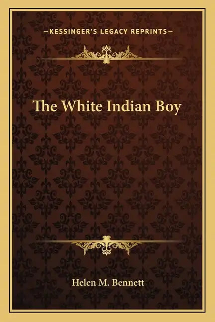 The White Indian Boy - Paperback
