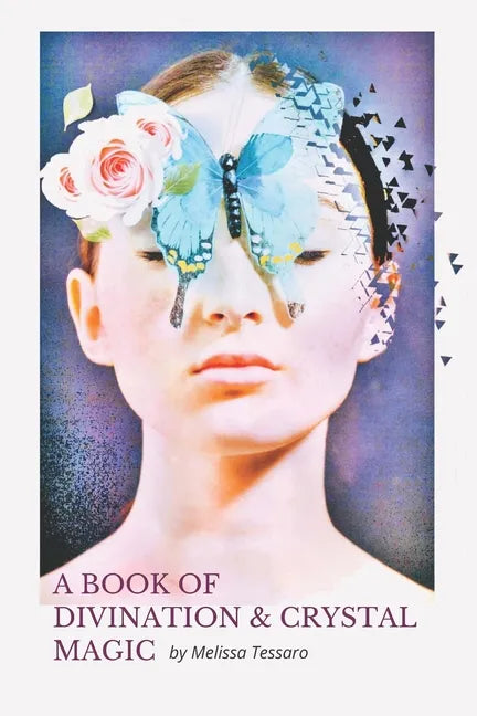 A Book of Divination and Crystal Magic - Paperback