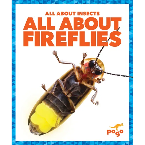 All about Fireflies - Library Binding