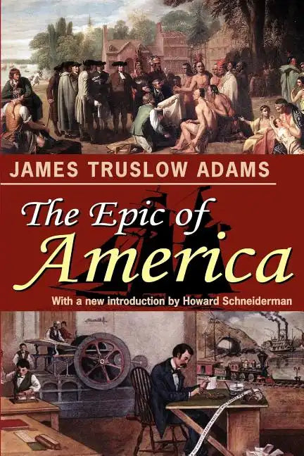 The Epic of America - Paperback
